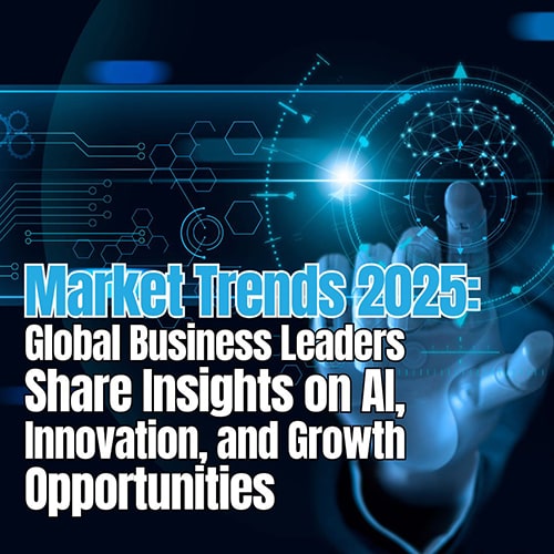 Global Business Leaders Share Insights on AI, Innovation, and Growth Opportunities v2 min